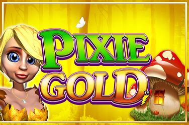 Pixie Gold brabet